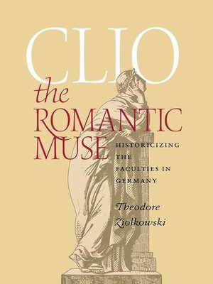 cover image of Clio the Romantic Muse